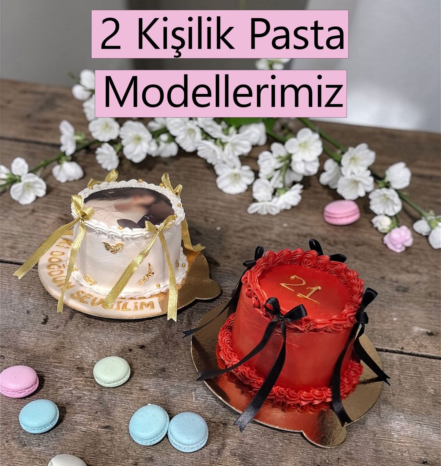 2 Kişilik Pastalar