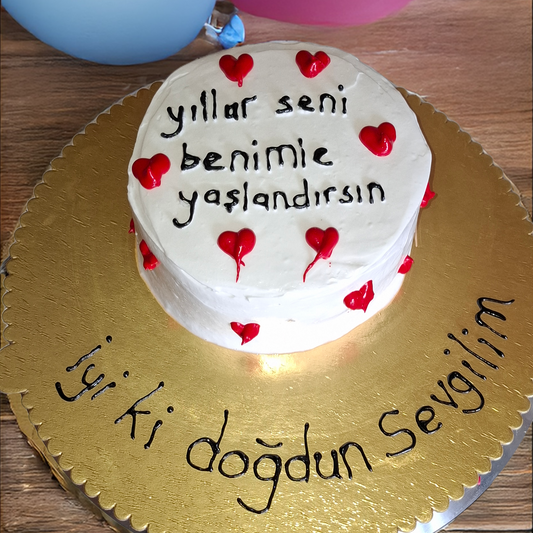 Sevgiliye özel "Yıllar Seni Benimle Yaşlandırsın" Pastası